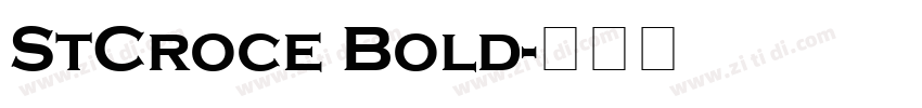 StCroce Bold字体转换